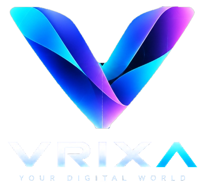 VRIXA — Your Digital World